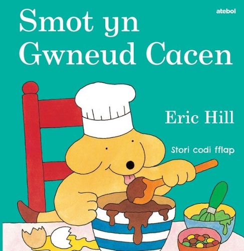 Бумажная книга «Smot yn Gwneud Cacen», автор Эрик Хилл - фото №1