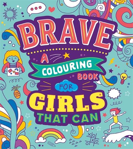 [object Object] «Brave: A Colouring Book for Girls That Can», автор Autumn Publishing - фото №1