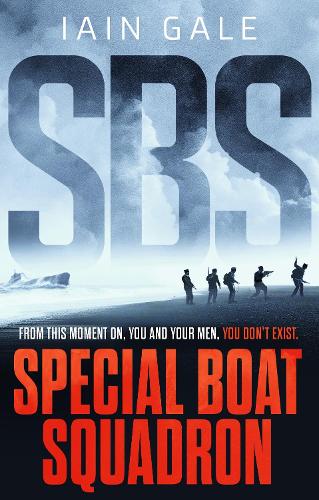 Бумажная книга «SBS: Special Boat Squadron», автор Иэн Гейл - фото №1