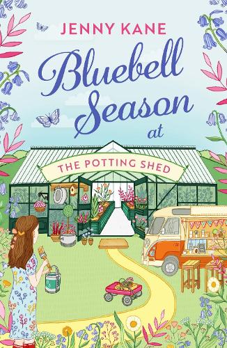 Бумажная книга «Bluebell Season at The Potting Shed: A totally heart-warming and uplifting read!», автор Дженни Кейн - фото №1