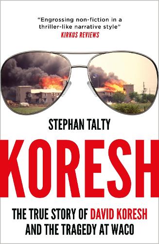 Бумажная книга «Koresh: The True Story of David Koresh and the Tragedy at Waco», автор Стефан Тальти - фото №1