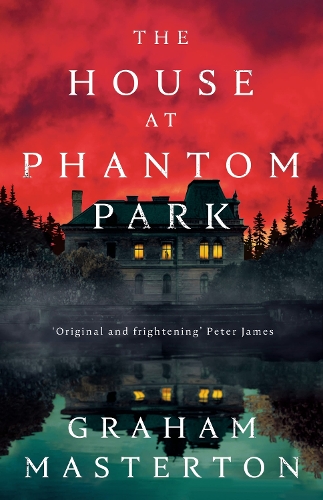 Паперова книга «The House at Phantom Park», автор Грем Мастертон - фото №1