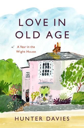 Бумажная книга «Love in Old Age: My Year in the Wight House», автор Хантер Дэвис - фото №1