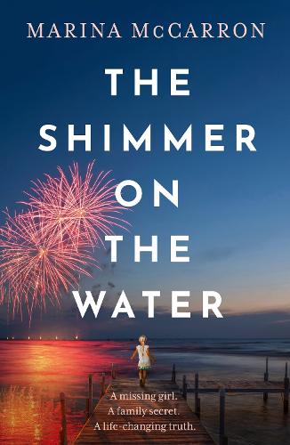 Паперова книга «The Shimmer on the Water: A completely unputdownable and full of emotion read!», автор Марина Маккаррон - фото №1