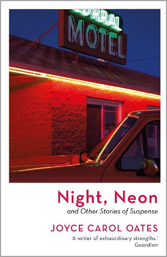 Паперова книга «Night, Neon», автор Джойс Керол Оутс - фото №1