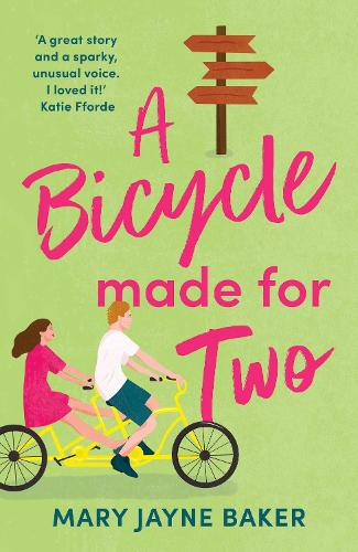 Паперова книга «A Bicycle Made For Two: A hilarious romance from the queen of romcoms!», автор Мері Джейн Бейкер - фото №1
