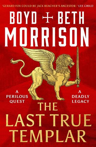 Паперова книга «The Last True Templar», авторів Бет Моррісон, Бойд Моррісон - фото №1