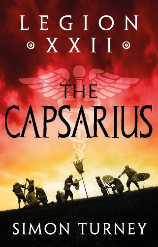 Паперова книга «Legion XXII: The Capsarius», автор Саймон Терні - фото №1