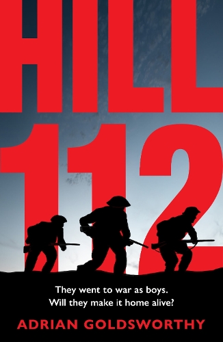 Бумажная книга «Hill 112: a novel of D-Day and the Battle of Normandy», автор Адриан Голдсуорти - фото №1
