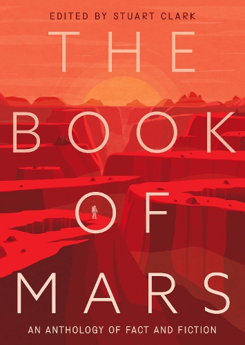 [object Object] «The Book of Mars: An Anthology of Fact and Fiction», автор Стюарт Кларк - фото №1