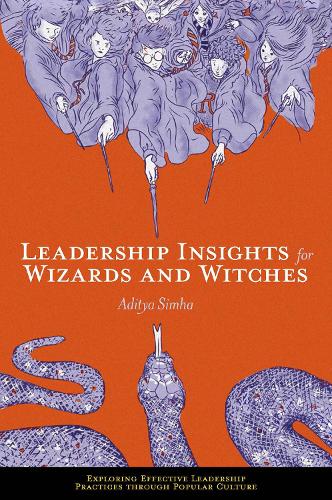 Бумажная книга «Leadership Insights for Wizards and Witches», автор Адитья Симха - фото №1