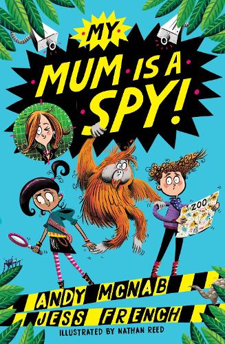 [object Object] «My Mum Is A Spy: An action-packed adventure by bestselling authors Andy McNab and Jess French», автор Энди Макнаб - фото №1