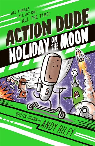 Паперова книга «Action Dude Holiday on the Moon: Book 2», автор Енді Райлі - фото №1