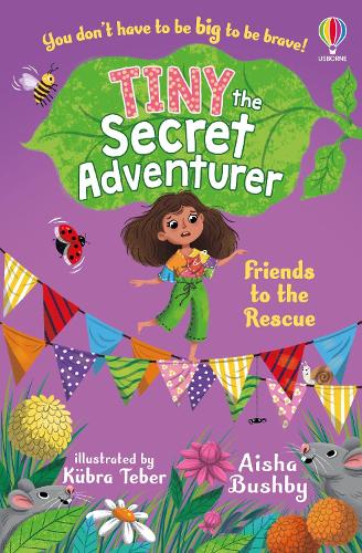 [object Object] «Tiny the Secret Adventurer: Friends to the Rescue», автор Айша Бушби - фото №1