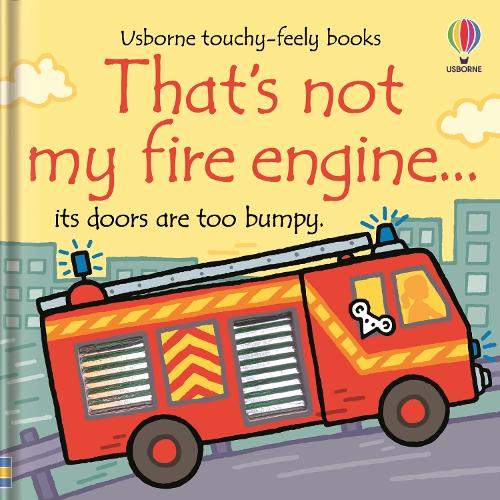 [object Object] «That's Not My Fire Engine...», автор Фиона Уотт - фото №1