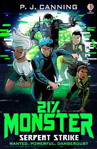 Бумажная книга «21% Monster: Serpent Strike», автор П. Дж. Каннинг - фото №1