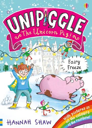 Бумажная книга «Unipiggle: Fairy Freeze», автор Ханна Шоу - фото №1