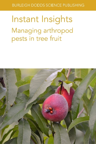 [object Object] «Instant Insights: Managing Arthropod Pests in Tree Fruit», авторів Д-р Елізабет Х. Бірс, Джузеппе Е. Массіміно Кокуцца, Д-р Метью Дж. Грісхоп, Артур Аньєлло - фото №1