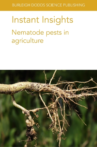 [object Object] «Instant Insights: Nematode Pests in Agriculture», авторов Дирк де Ваэле, Джон Т. Джонс, Джон Пикап, Д-р Ким Дэви, Марион О. Харрис, Д-р П. Р. Браун, Шахид Сиддик, Гуйпин Янь, Дж. Джейкоб, Хендрика Фури, Т. Л. Ниблак - фото №1