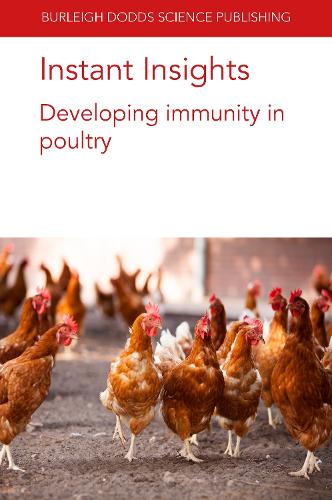[object Object] «Instant Insights: Developing Immunity in Poultry», авторов Д-р А. Псифиди, Д-р Дж. Кауфман, Д-р Мари-Элен Пинард-ван дер Лаан, Марк Файф, Майкл Х. Когут, Д-р П. Ф. Сурай, Хуайцзюнь Чжоу, Майкл Кидд, Рами А. Даллул - фото №1