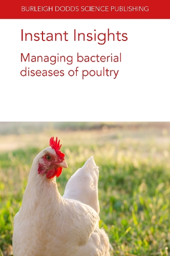 Бумажная книга «Instant Insights: Managing Bacterial Diseases of Poultry», авторов A. В. С. Перумалла, Бахрам Шоджадуст, Джейк Астилл, Халед Таха-Абделазиз, Манон Расико, Маттиас Дельпонт, Равиндра Р. Кулкарни, Лиза К. Уильямс, Навам С. Хеттиараччи, Питер Гровс, Жан-Пьер Вайянкур, Шаян Шариф, Стивен - фото №1