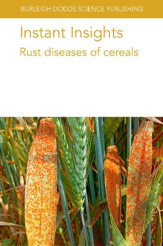 [object Object] «Instant Insights: Rust Diseases of Cereals», авторів Кріс Літтл, Д-р А. Я. Бандара, Ченг Цзян, Клер М. Льюїс, Діана Г. O. Сондерс, Фейкан Тан, Пейгао Ло, Д-р Тяньхенг Рен, Ванесса Буено-Санчо, Чжі Лі, E. С. Лагуда, Л. А. Бойд, М. Ейліфф, Р. А. Макінтош, Р. Е. Нокс, Р. Ф. Парк, Р. Л. Боуден, R. - фото №1