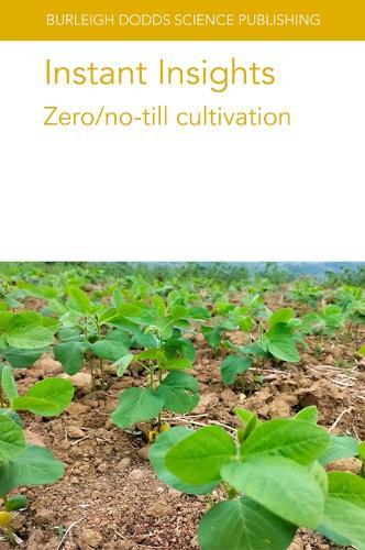Бумажная книга «Instant Insights: Zero/No Till Cultivation», авторов Элисон Хэмм, Анжелика Галиени, Дэниел К. Мантер, Фабио Стагнари, Готлиб Баш, Микеле Пизанте, Майк Кучера, Теодор Фридрих - фото №1