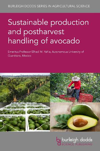 Бумажная книга «Sustainable Production and Postharvest Handling of Avocado», автор Эльхади М. Яхия - фото №1