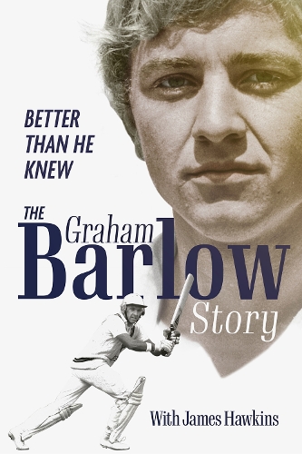 Бумажная книга «Better Than He Knew: The Graham Barlow Story», автор Грэм Барлоу - фото №1