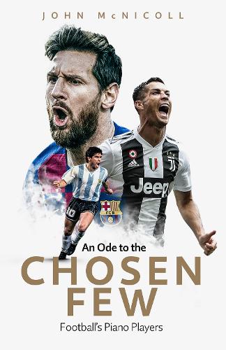 Бумажная книга «An Ode to the Chosen Few: Football's Piano Players», автор Джон Макниколл - фото №1