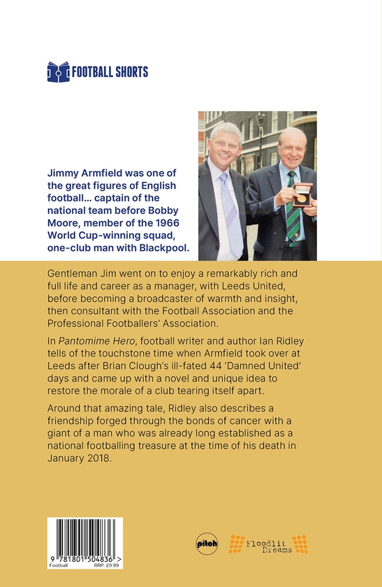 Бумажная книга «Pantomime Hero: Memories of the Man Who Lifted Leeds United After Brian Clough», автор Ян Ридли - фото №1