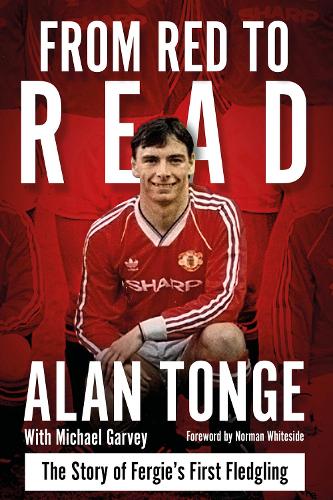 Бумажная книга «From Red to Read: The Story of Fergie's First Fledgling», авторов Алан Тонге, Майкл Гарви - фото №1