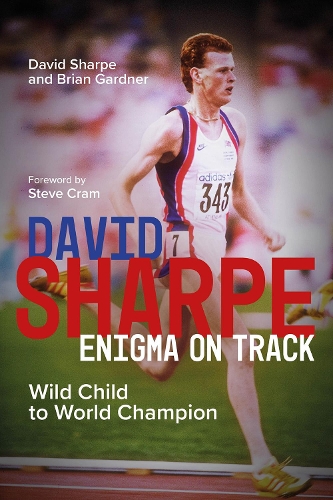 Бумажная книга «David Sharpe, Enigma on Track: Wild Child to World Champion», автор Дэвид Шарп - фото №1