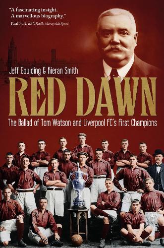 Бумажная книга «Red Dawn: The Ballad of Tom Watson and Liverpool FC's First Champions», авторов Джефф Гулдинг, Киран Смит - фото №1
