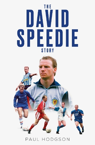 Паперова книга «The David Speedie Story», автор Крістофер Хілланд - фото №1