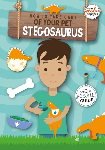 Бумажная книга «How to Take Care of Your Pet Stegosaurus», автор Керсти Холмс - фото №1