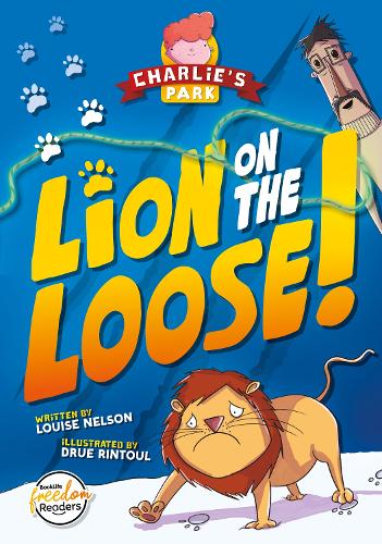 Бумажная книга «Lion on the Loose (Charlie's Park #1)», автор Луиза Нельсон - фото №1