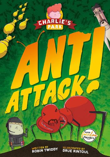 Паперова книга «Ant Attack (Charlie's Park #2)», автор Робін Твідді - фото №1