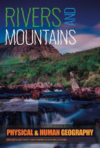 Бумажная книга «Rivers and Mountains: Explore Planet Earth's most Impressive Natural Features», автор Джоанна Брандл - фото №1