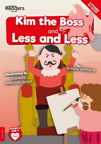 Бумажная книга «Kim the Boss & Less and Less», автор Уильям Энтони - фото №1