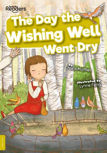 Бумажная книга «The Day the Wishing Well Went Dry», автор Чарис Мазер - фото №1