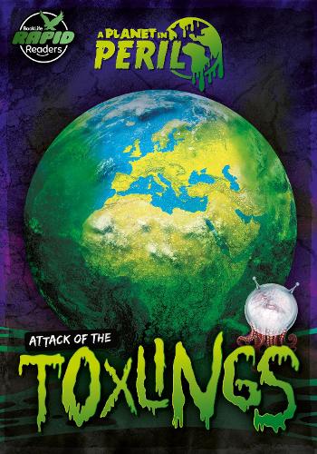 Бумажная книга «Attack of the Toxlings», автор Робин Твидди - фото №1