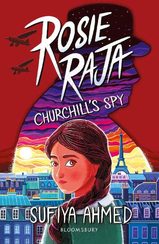 Паперова книга «Rosie Raja: Churchill's Spy», автор Суфія Ахмед - фото №1