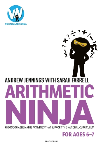Паперова книга «Arithmetic Ninja for Ages 6-7: Maths activities for Year 2», авторів Ендрю Дженнінгс, Сара Фаррелл - фото №1