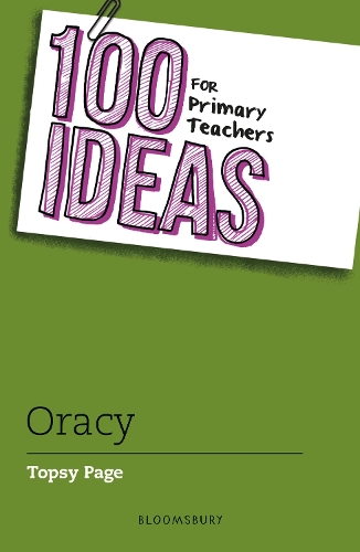 Паперова книга «100 Ideas for Primary Teachers: Oracy», автор Топсі Пейдж - фото №1