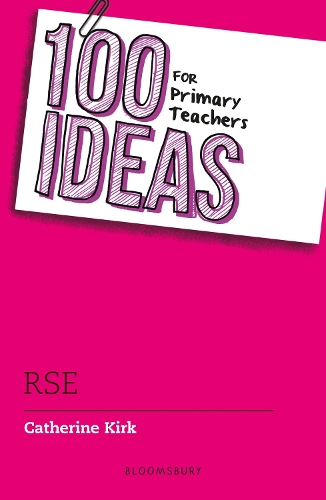 [object Object] «100 Ideas for Primary Teachers: RSE», автор Кетрін Кірк - фото №1
