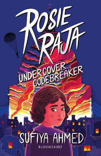 Паперова книга «Rosie Raja: Undercover Codebreaker», автор Суфія Ахмед - фото №1