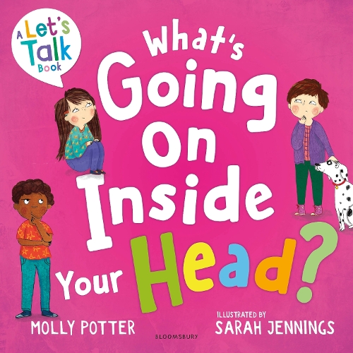 Бумажная книга «What's Going On Inside Your Head?: A Let’s Talk picture book to start conversations with your child about positive mental health», автор Молли Поттер - фото №1