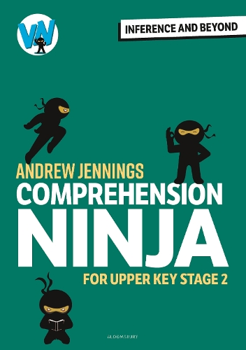 Бумажная книга «Comprehension Ninja: Inference and Beyond for Upper KS2», автор Эндрю Дженнингс - фото №1