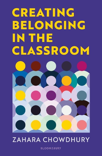Бумажная книга «Creating Belonging in the Classroom: A practical guide to having brave and difficult conversations», автор Захара Чоудхури - фото №1